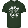 This Is What an Awesome Clerk Looks Like Mens Cotton T-Shirt Tee Top Forest Green