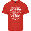 This Is What an Awesome Clerk Looks Like Mens Cotton T-Shirt Tee Top Red