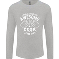 This Is What an Awesome Cook Looks Like Mens Long Sleeve T-Shirt Sports Grey