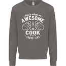 This Is What an Awesome Cook Looks Like Mens Sweatshirt Jumper Charcoal