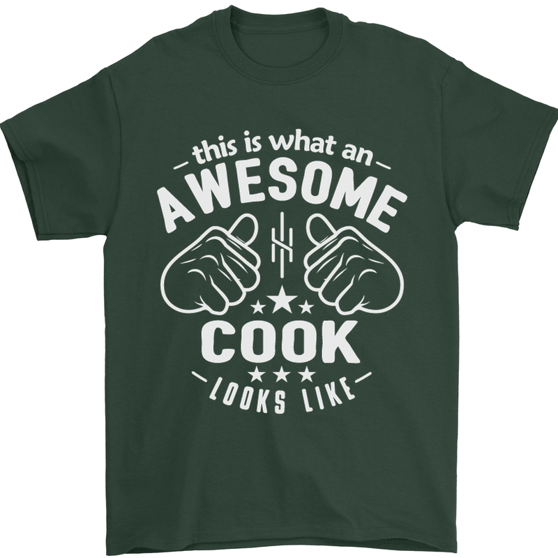 This Is What an Awesome Cook Looks Like Mens T-Shirt Cotton Gildan Forest Green