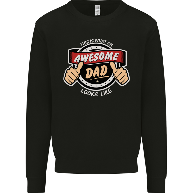 This Is What an Awesome Dad Father's Day Mens Sweatshirt Jumper Black