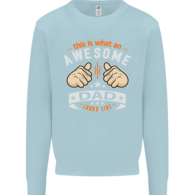 This Is What an Awesome Dad Father's Day Mens Sweatshirt Jumper Light Blue