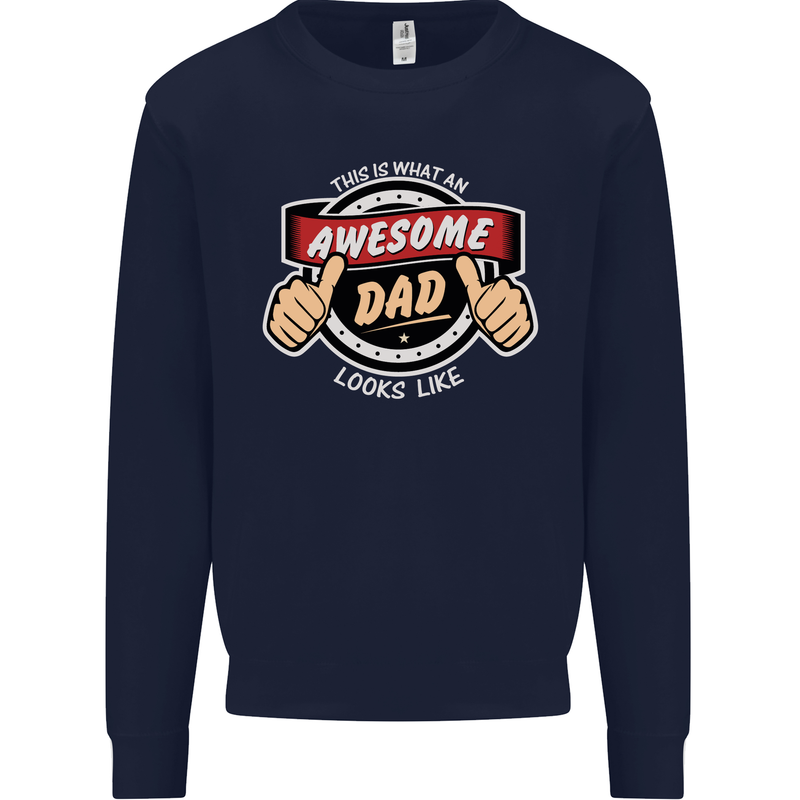 This Is What an Awesome Dad Father's Day Mens Sweatshirt Jumper Navy Blue