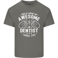This Is What an Awesome Dentist Looks Like Mens Cotton T-Shirt Tee Top Charcoal