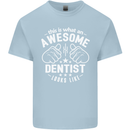 This Is What an Awesome Dentist Looks Like Mens Cotton T-Shirt Tee Top Light Blue