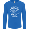 This Is What an Awesome Dentist Looks Like Mens Long Sleeve T-Shirt Royal Blue