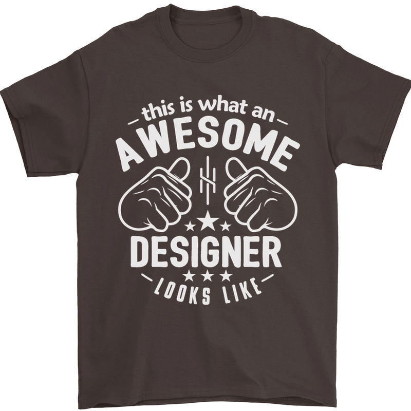 This Is What an Awesome Designer Looks Like Mens T-Shirt Cotton Gildan Dark Chocolate