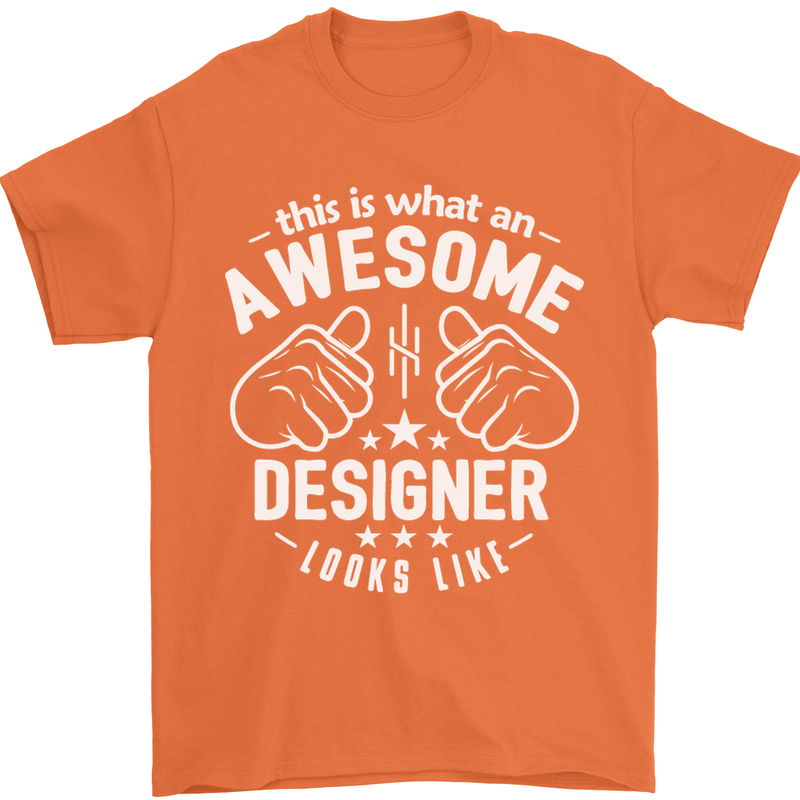 This Is What an Awesome Designer Looks Like Mens T-Shirt Cotton Gildan Orange