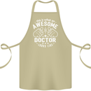 This Is What an Awesome Doctor Looks Like Cotton Apron 100% Organic Khaki
