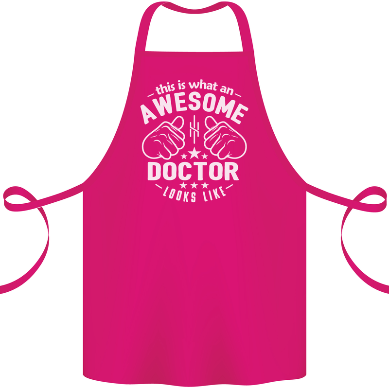 This Is What an Awesome Doctor Looks Like Cotton Apron 100% Organic Pink