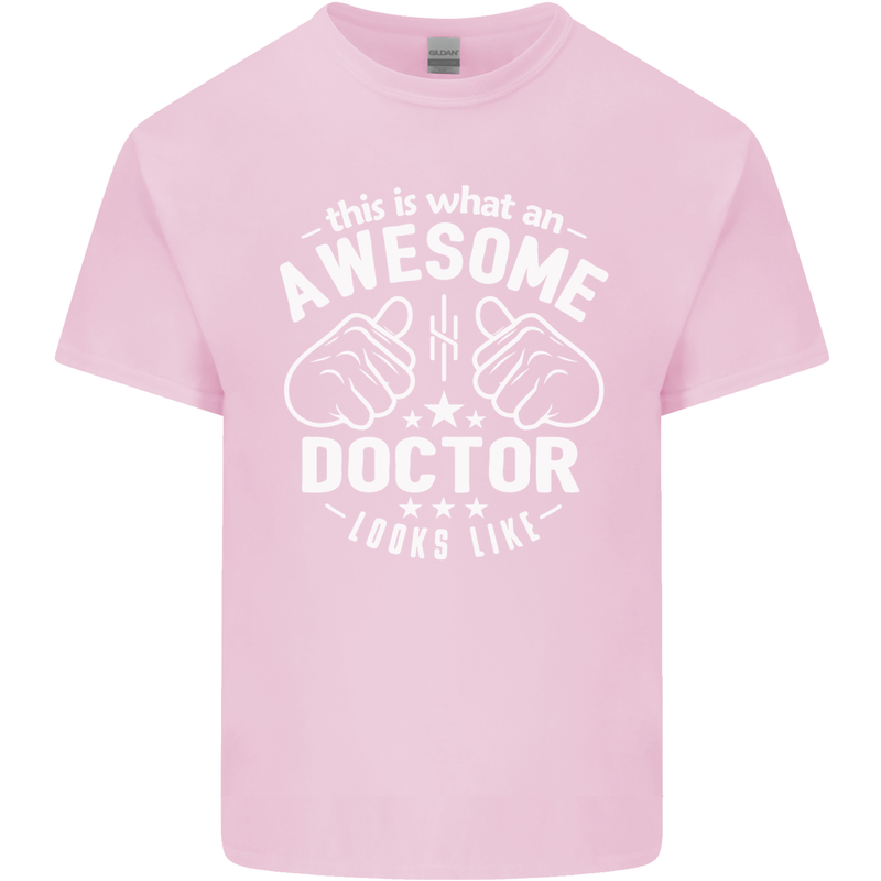 This Is What an Awesome Doctor Looks Like Mens Cotton T-Shirt Tee Top Light Pink