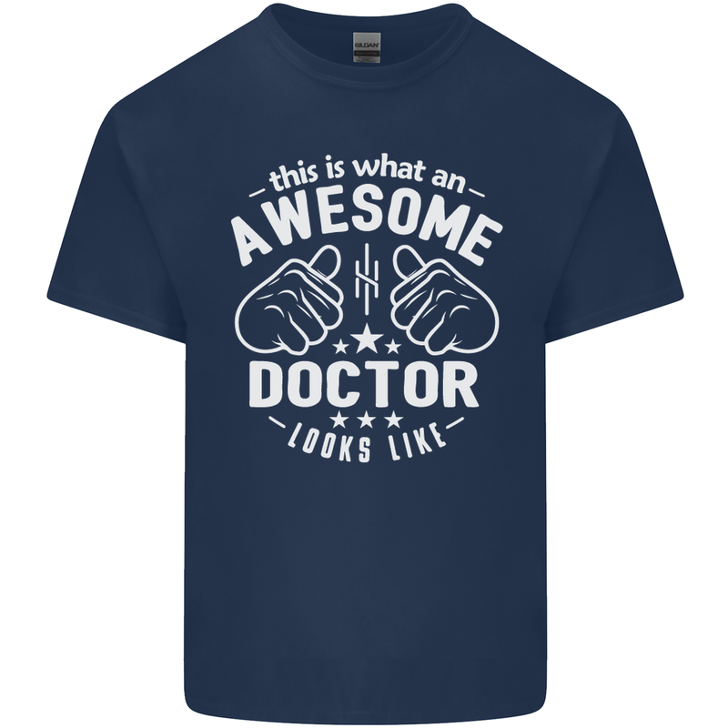 This Is What an Awesome Doctor Looks Like Mens Cotton T-Shirt Tee Top Navy Blue