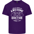 This Is What an Awesome Doctor Looks Like Mens Cotton T-Shirt Tee Top Purple