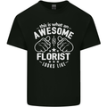 This Is What an Awesome Florist Looks Like Mens Cotton T-Shirt Tee Top Black
