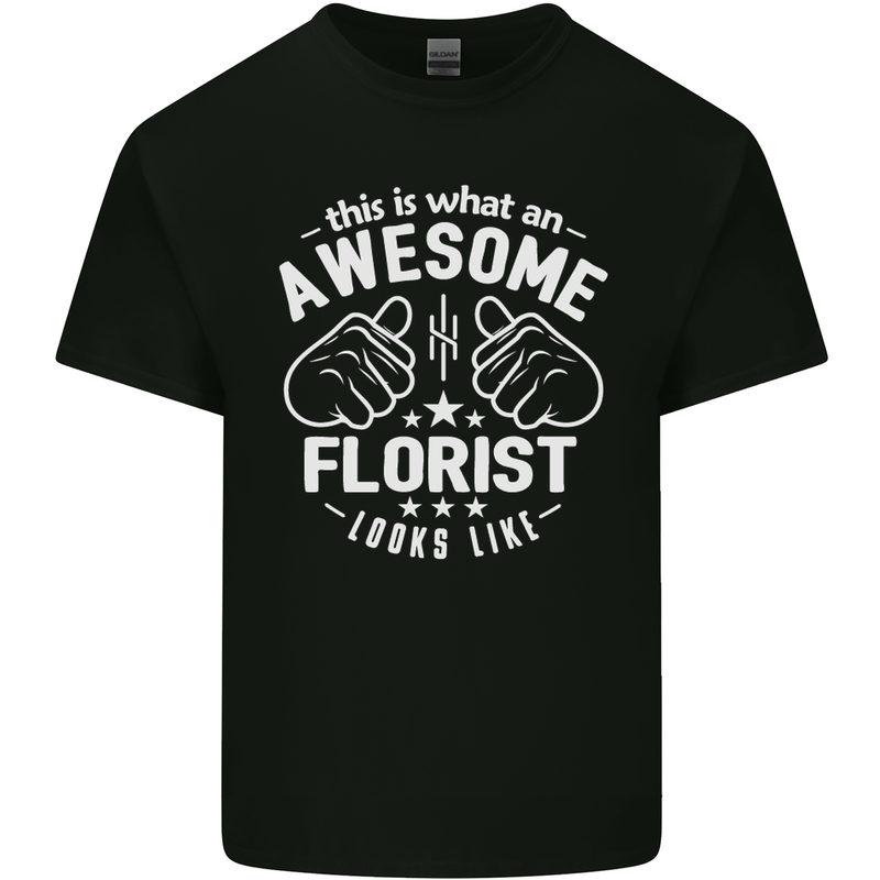 This Is What an Awesome Florist Looks Like Mens Cotton T-Shirt Tee Top Black