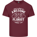 This Is What an Awesome Florist Looks Like Mens Cotton T-Shirt Tee Top Maroon