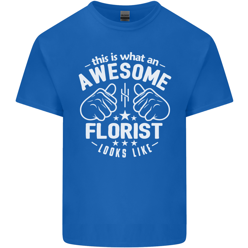 This Is What an Awesome Florist Looks Like Mens Cotton T-Shirt Tee Top Royal Blue