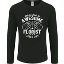 This Is What an Awesome Florist Looks Like Mens Long Sleeve T-Shirt Black