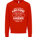 This Is What an Awesome Gardener Looks Like Mens Sweatshirt Jumper Bright Red
