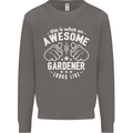 This Is What an Awesome Gardener Looks Like Mens Sweatshirt Jumper Charcoal