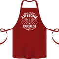 This Is What an Awesome Journalist Looks Like Cotton Apron 100% Organic Maroon
