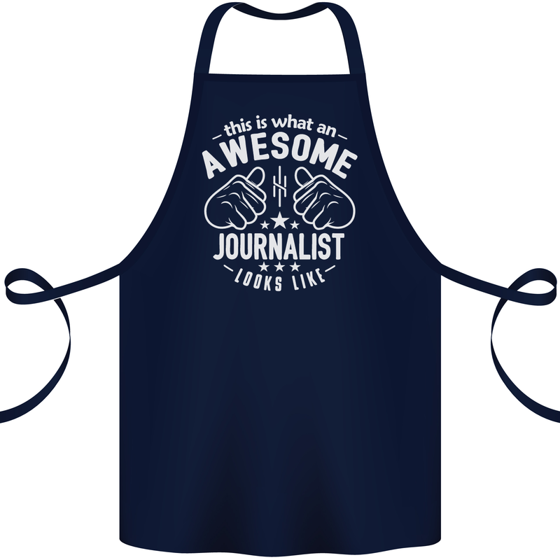 This Is What an Awesome Journalist Looks Like Cotton Apron 100% Organic Navy Blue