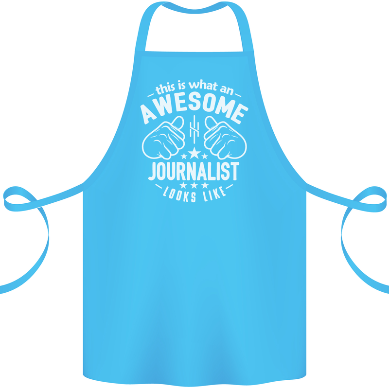 This Is What an Awesome Journalist Looks Like Cotton Apron 100% Organic Turquoise