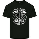 This Is What an Awesome Journalist Looks Like Mens Cotton T-Shirt Tee Top Black