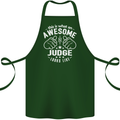 This Is What an Awesome Judge Looks Like Cotton Apron 100% Organic Forest Green