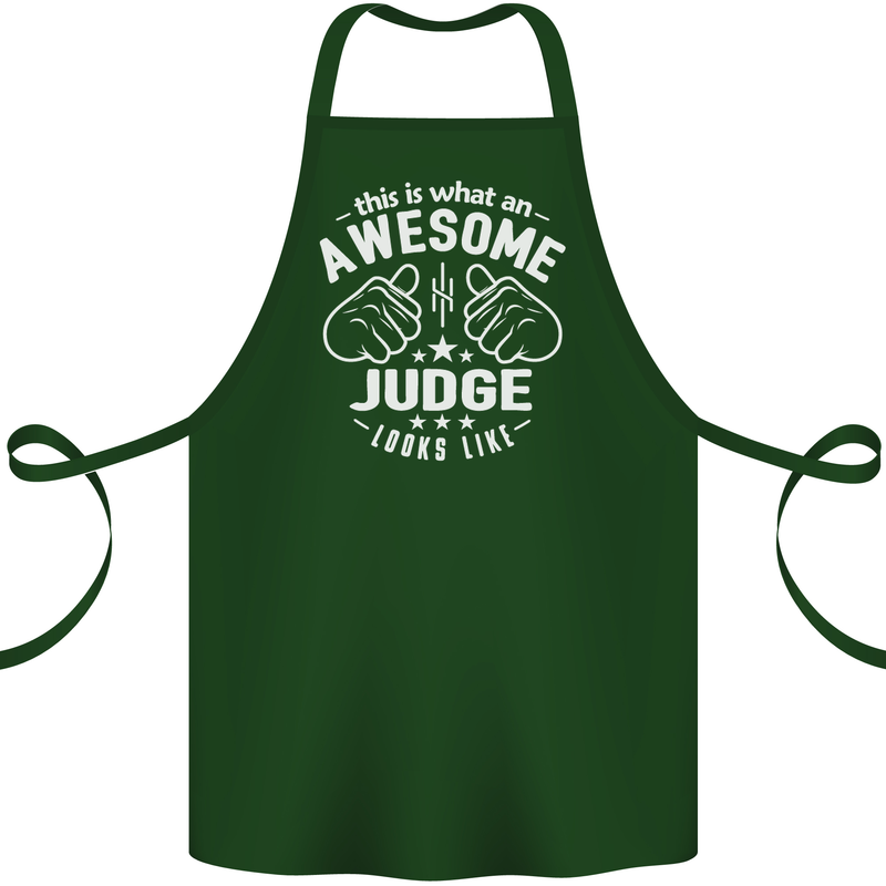 This Is What an Awesome Judge Looks Like Cotton Apron 100% Organic Forest Green