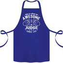 This Is What an Awesome Judge Looks Like Cotton Apron 100% Organic Royal Blue