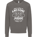 This Is What an Awesome Judge Looks Like Mens Sweatshirt Jumper Charcoal