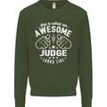 This Is What an Awesome Judge Looks Like Mens Sweatshirt Jumper Forest Green