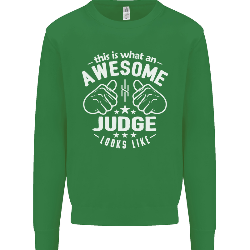 This Is What an Awesome Judge Looks Like Mens Sweatshirt Jumper Irish Green