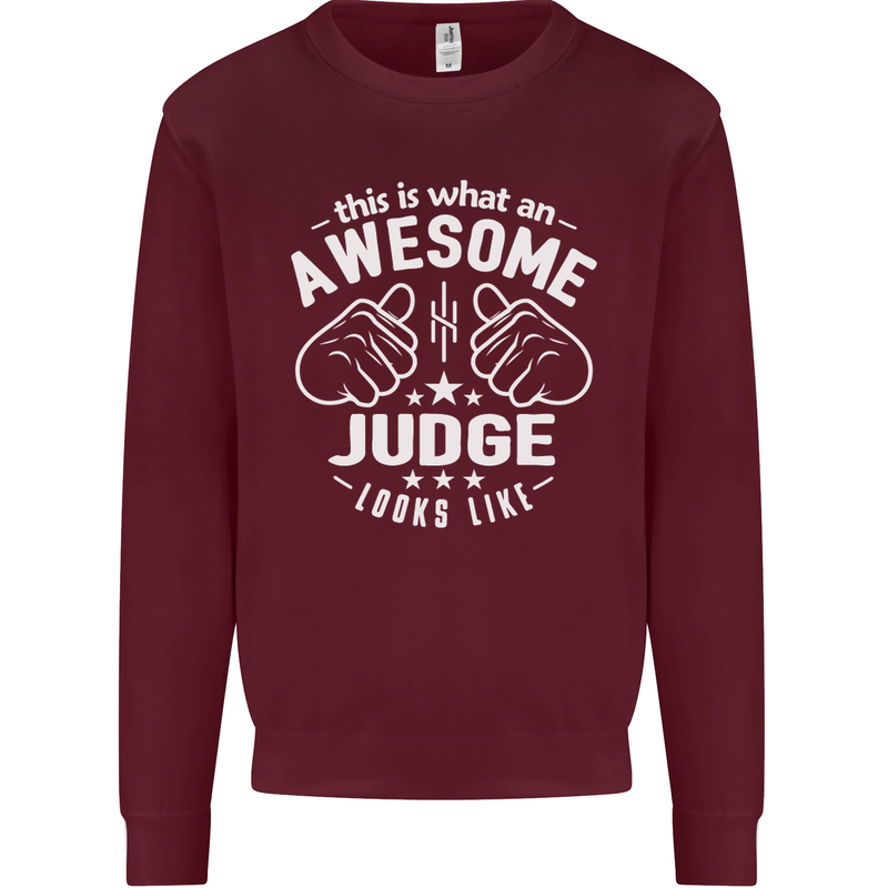 This Is What an Awesome Judge Looks Like Mens Sweatshirt Jumper Maroon