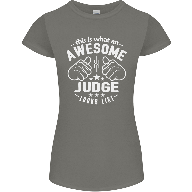 This Is What an Awesome Judge Looks Like Womens Petite Cut T-Shirt Charcoal