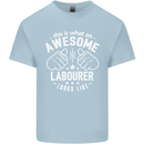 This Is What an Awesome Labourer Looks Like Mens Cotton T-Shirt Tee Top Light Blue