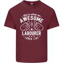 This Is What an Awesome Labourer Looks Like Mens Cotton T-Shirt Tee Top Maroon