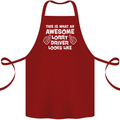 This Is What an Awesome Lorry Driver Looks Cotton Apron 100% Organic Maroon