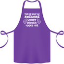 This Is What an Awesome Lorry Driver Looks Cotton Apron 100% Organic Purple