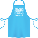 This Is What an Awesome Lorry Driver Looks Cotton Apron 100% Organic Turquoise