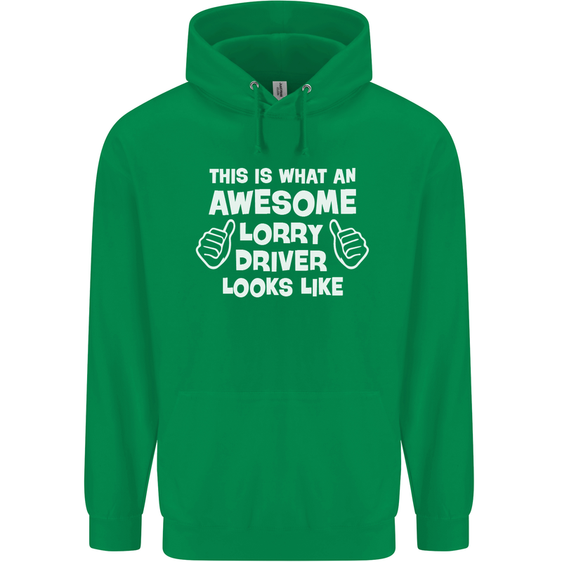 This Is What an Awesome Lorry Driver Looks Mens 80% Cotton Hoodie Irish Green