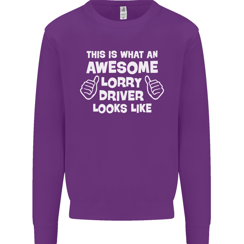 This Is What an Awesome Lorry Driver Looks Mens Sweatshirt Jumper Purple