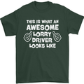 This Is What an Awesome Lorry Driver Looks Mens T-Shirt Cotton Gildan Forest Green