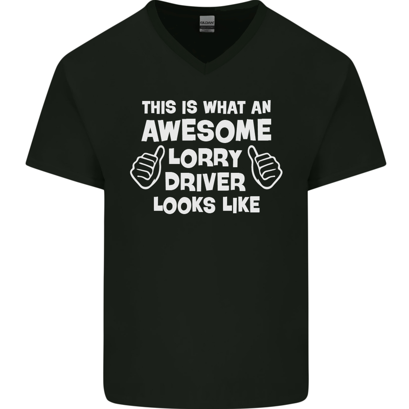 This Is What an Awesome Lorry Driver Looks Mens V-Neck Cotton T-Shirt Black