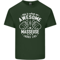 This Is What an Awesome Masseuse Looks Like Mens Cotton T-Shirt Tee Top Forest Green