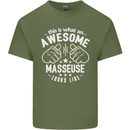 This Is What an Awesome Masseuse Looks Like Mens Cotton T-Shirt Tee Top Military Green
