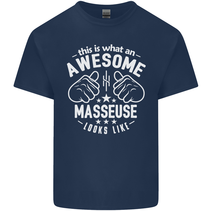 This Is What an Awesome Masseuse Looks Like Mens Cotton T-Shirt Tee Top Navy Blue
