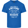 This Is What an Awesome Masseuse Looks Like Mens Cotton T-Shirt Tee Top Royal Blue